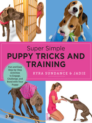cover image of Super Simple Puppy Tricks and Training